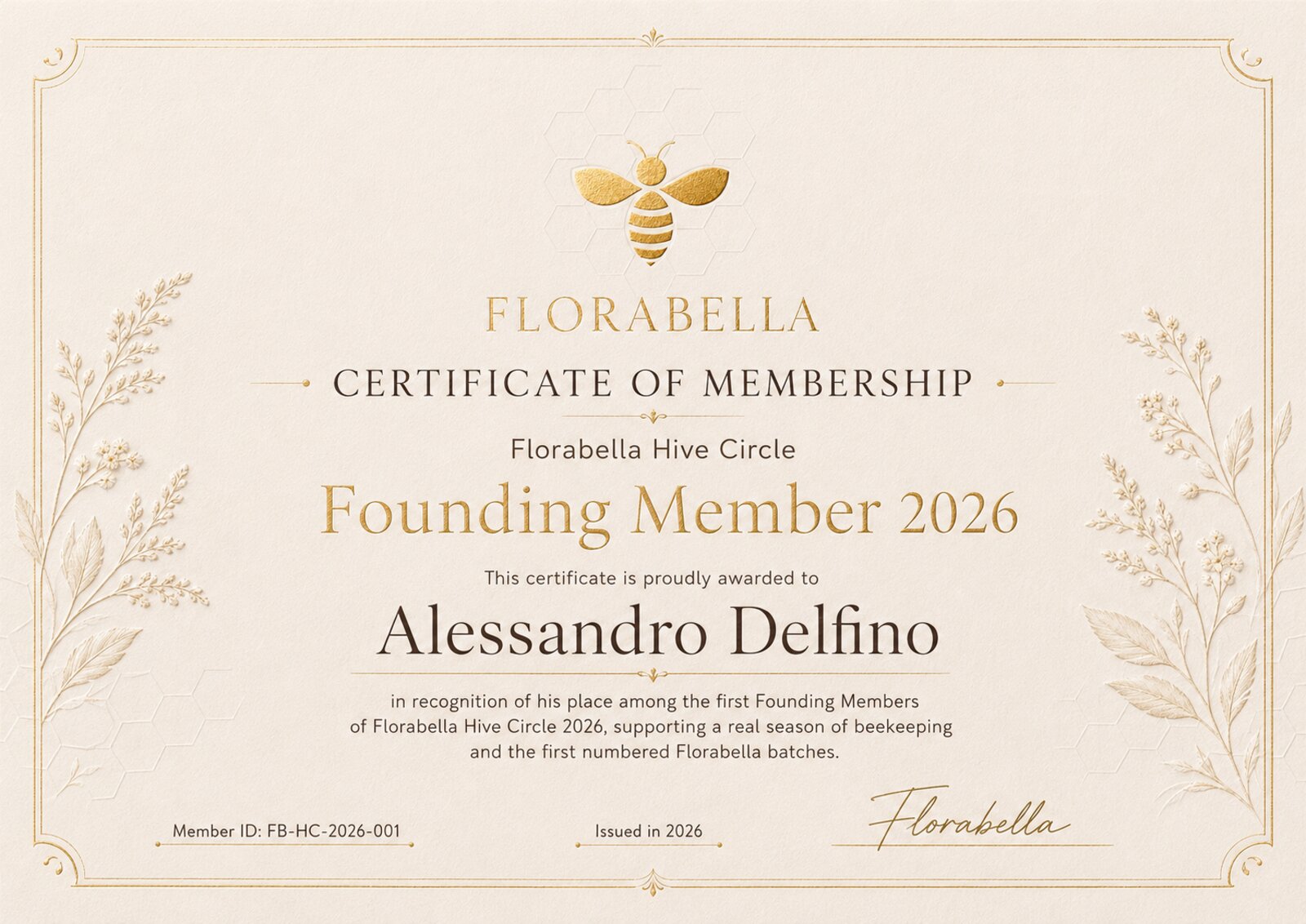 Florabella Hive Circle — Founding Member 2026 certificate, specimen no. 001